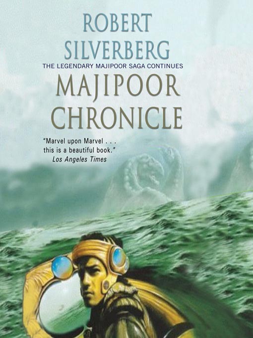 Title details for Majipoor Chronicles by Robert Silverberg - Wait list